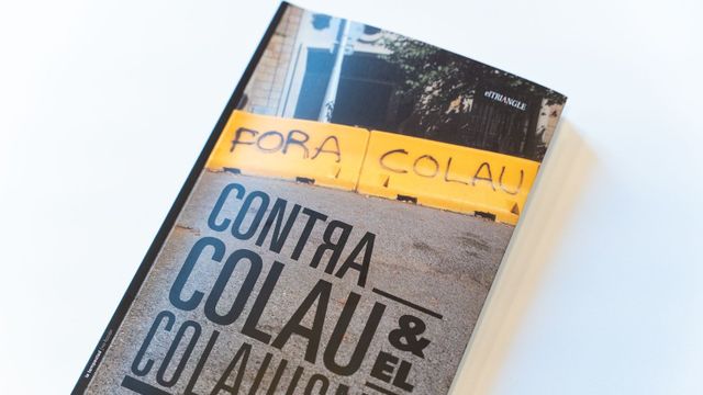 El libro 'Contra Colau y el Colauismo', editado por 'El Triangle' / LUIS MIGUEL AÑÓN - METRÓPOLI