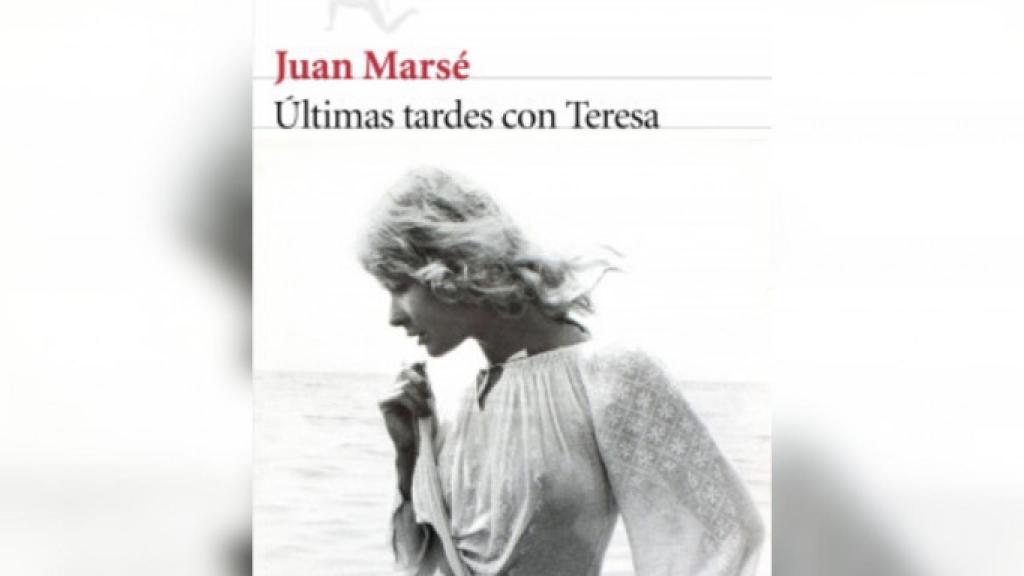 Últimas tardes con Teresa. Juan Marsé / METRÓPOLI