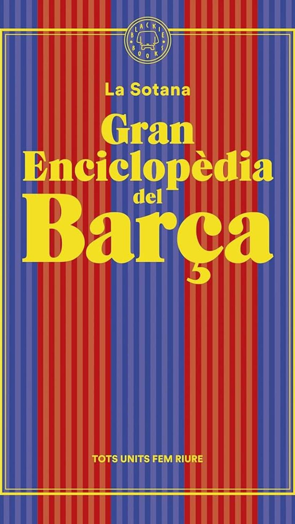La gran enciclopedia del Barça