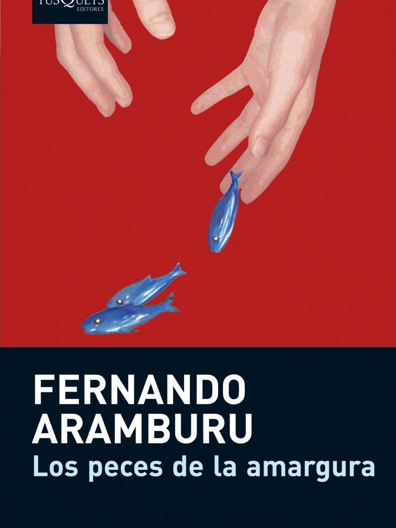 'Los peces de la amargura'