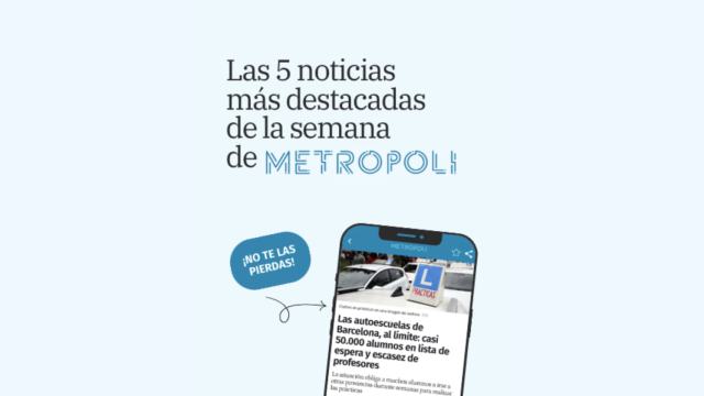 Estas son las cinco noticias más destacadas de la semana en Barcelona (y alrededores)