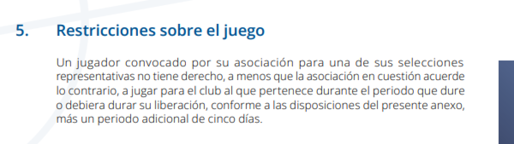 El apartado 5 del Anexo 1 del Reglamento de Transferencia de Jugadores de la FIFA
