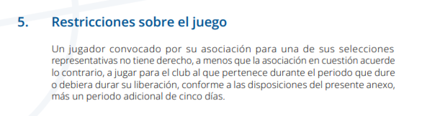 El apartado 5 del Anexo 1 del Reglamento de Transferencia de Jugadores de la FIFA