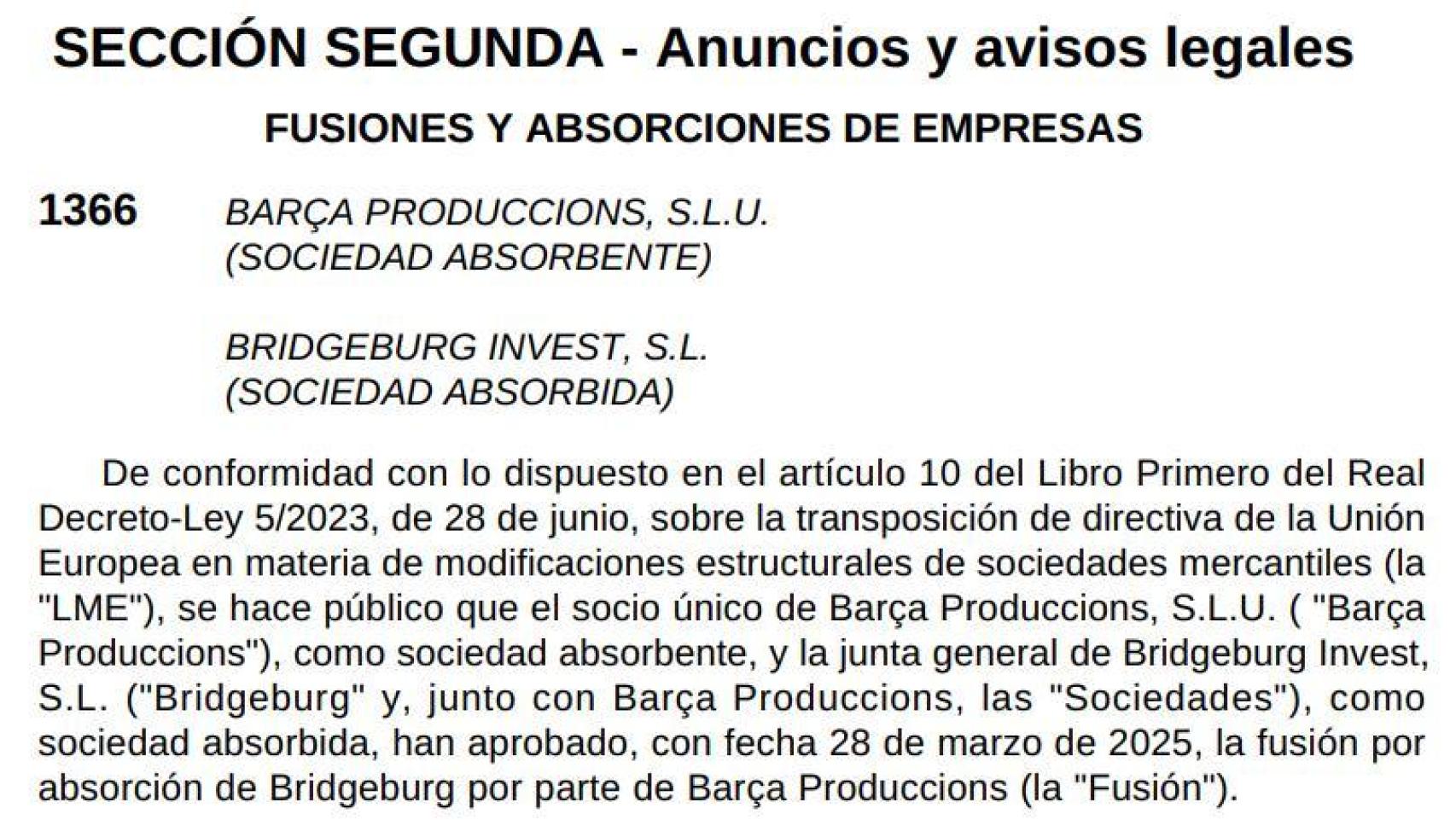 El Boletín Oficial del Estado anuncia la fusión por absorción de Barça Produccions y Bridgeburg Invest