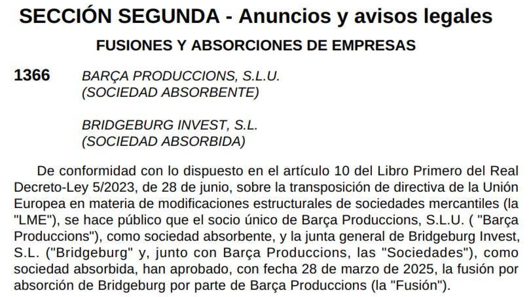 El Boletín Oficial del Estado anuncia la fusión por absorción de Barça Produccions y Bridgeburg Invest