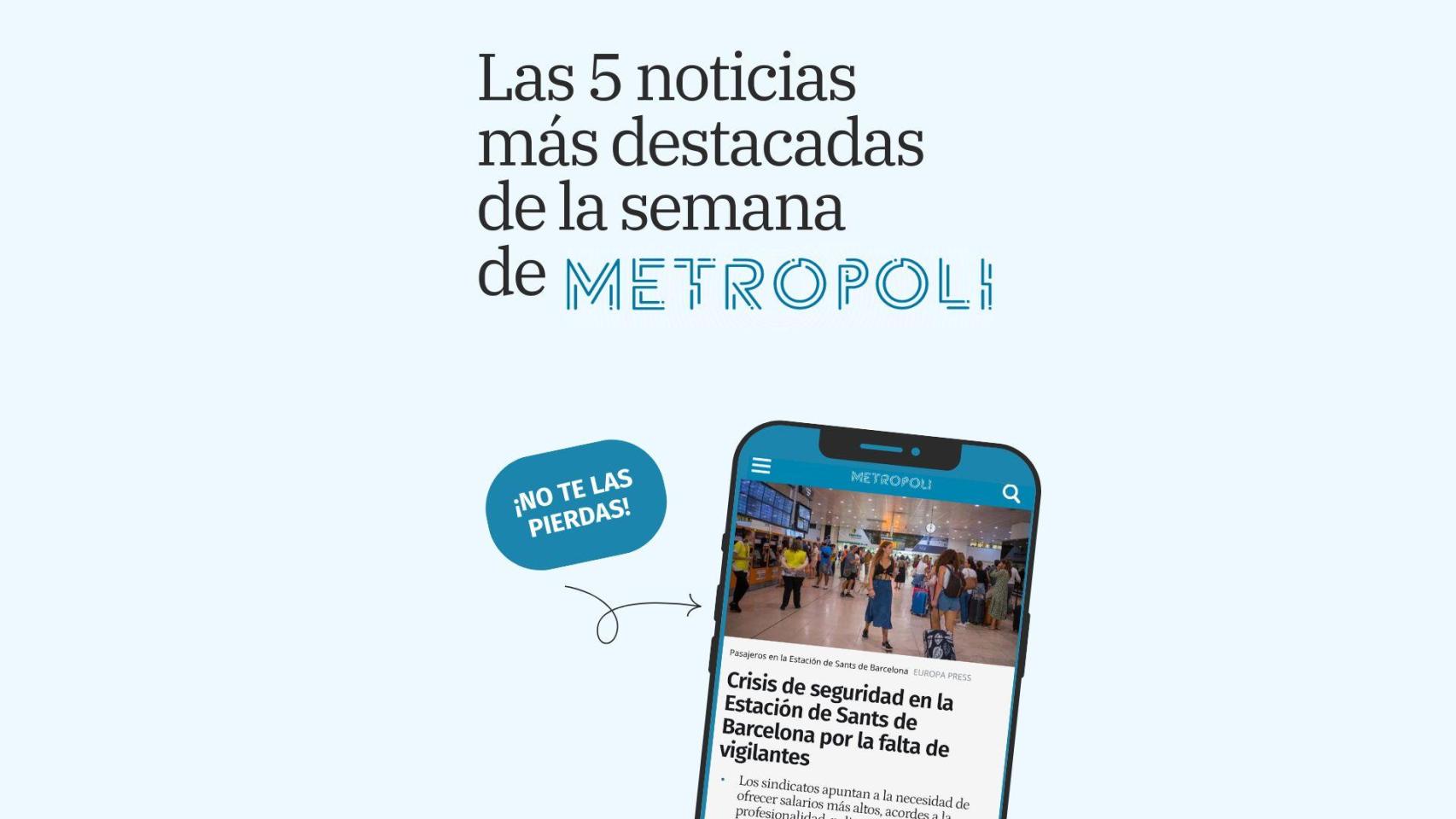 Estas son las cinco noticias más destacadas de la semana en Barcelona (y alrededores)