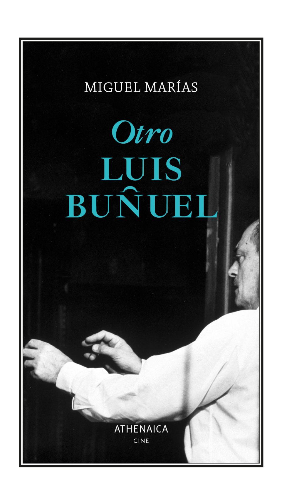 'Otro Luis Buñuel'